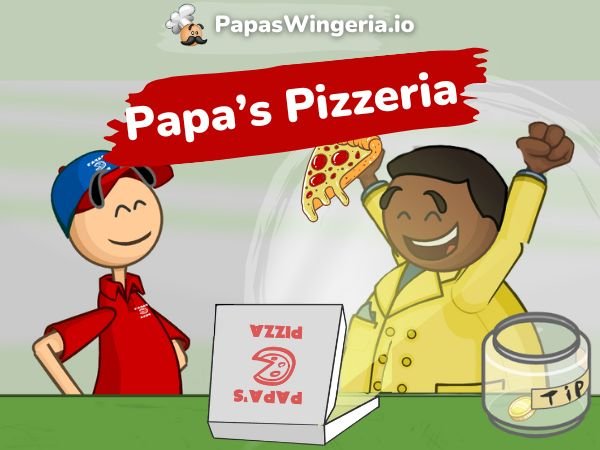 Papa's Pizzeria Play Online