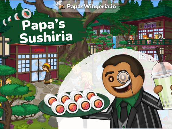 Papa's Sushiria Play Online