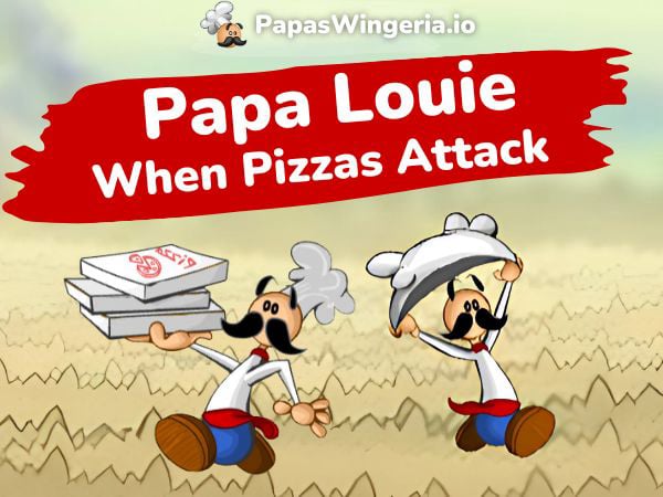 Papa Louie when pizzas attack play Online