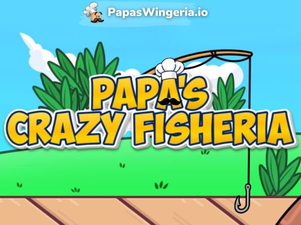 Papa's Crazy Fisheria Play Online