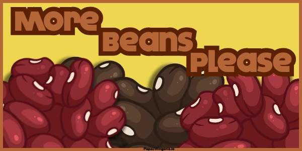 More Beans Please Papas Game Poster