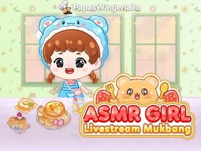 ASMR Girl: Livestream Mukbang Game Play Free Online